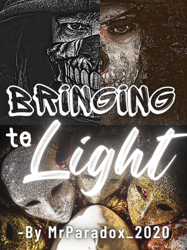 Bringing to Light