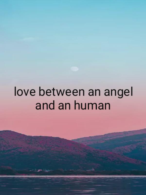 love between an angels and humans
