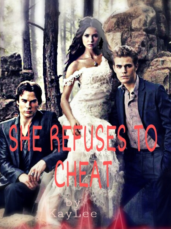 She Refuses To Cheat
